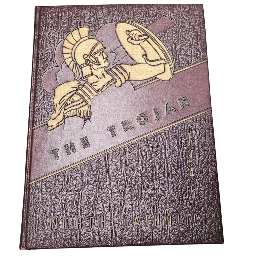 1946‎ North Catholic High School Pittsburgh PA Yearbook The Trojan Vintage